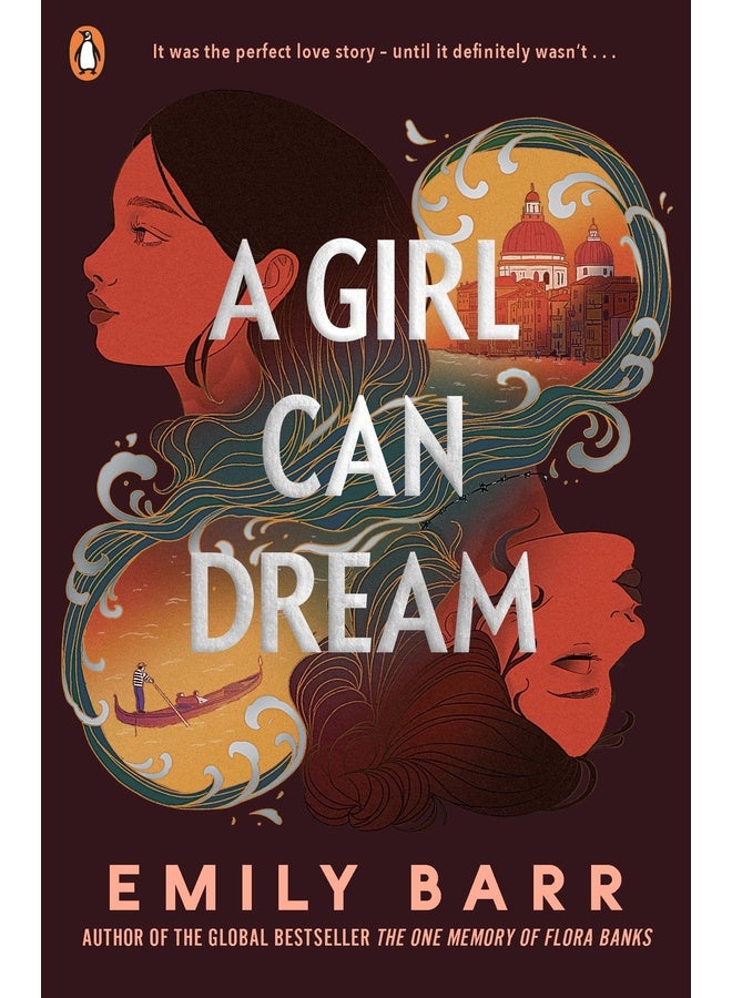 A Girl Can Dream: The gripping YA thriller rockstar romance from the author of The One Memory of Flora Banks
